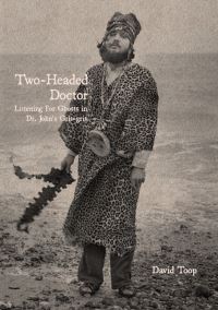 Book Cover for Two-Headed Doctor by David Toop