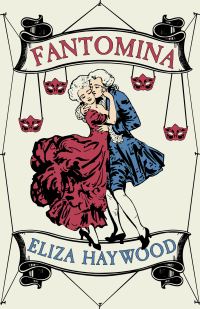 Book Cover for Fantomina by Eliza Fowler Haywood
