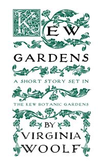 Book Cover for Kew Gardens by Virginia Woolf