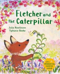 Book Cover for Fletcher and the Caterpillar by Julia Rawlinson