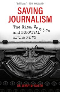 Book Cover for Saving Journalism by Jenny Taylor