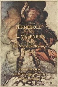 Book Cover for The Rhinegold & The Valkyrie by Richard Wagner