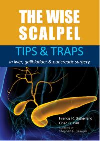 Book Cover for The Wise Scalpel by Francis Sutherland, Chad G Ball