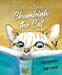 Book Cover for The Secret Diary of Chumleigh the Cat by Paul Lawrence
