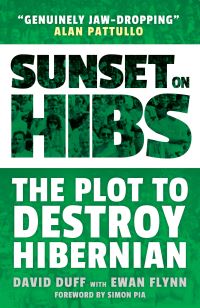 Book Cover for Sunset on Hibs by David Duff