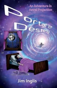Book Cover for Portal of Destiny by Jim Inglis