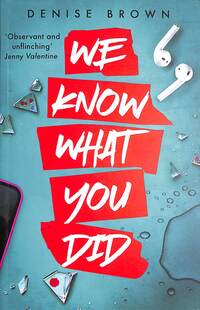 Book Cover for We Know What You Did by Denise Brown