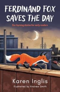 Book Cover for Ferdinand Fox Saves the Day by Karen Inglis