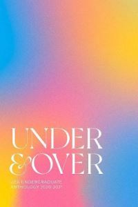 Book Cover for UEA Undergraduate Creative Writing Anthology 2021 by Jack Oxford