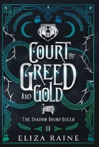 Book Cover for Court of Greed and Gold - Special Edition by Eliza Raine