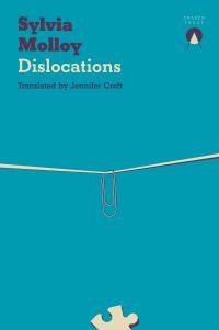 Book Cover for Dislocations by Sylvia Molloy