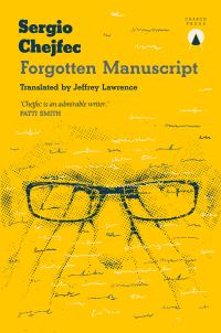 Book Cover for Forgotten Manuscript by Sergio Chejfec