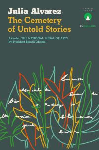 Book Cover for The Cemetery of Untold Stories by Julia Alvarez