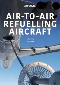 Book Cover for Air-to-Air Refuelling Aircraft by Chris Gibson