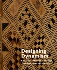 Book Cover for Designing Dynamism by Vanessa Drake Moraga, Stephen Burks, NC Mint Museum Charlotte