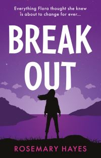 Book Cover for Break Out by Rosemary Hayes