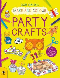 Book Cover for Make & Colour Party Crafts by Clare Beaton