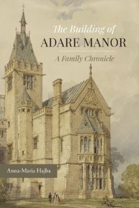 Book Cover for The Building of Adare Manor by AnnaMaria Hajba