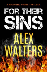 Book Cover for For Their Sins by Alex Walters