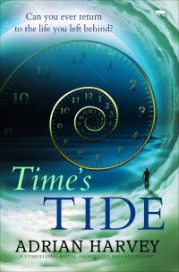 Book Cover for Time's Tide by Adrian Harvey