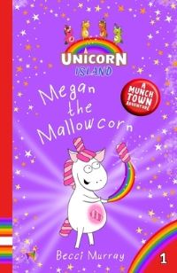 Book Cover for Megan the Mallowcorn by Becci Murray