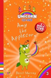 Book Cover for Amy the Applecorn by Becci Murray