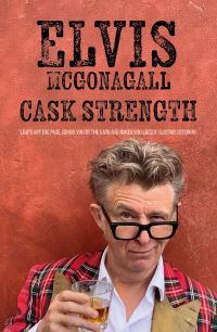 Book Cover for Cask Strength by Elvis McGonagall