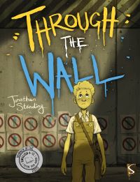 Book Cover for Through the Wall by Jonathan Standing