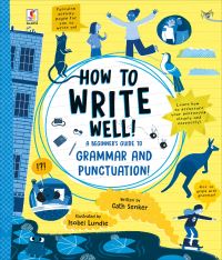 Book Cover for How To Write Well by Cath Senker