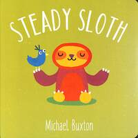 Book Cover for Steady Sloth by Michael Buxton