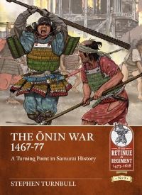 Book Cover for The Onin War 1467-77 by Stephen R Turnbull