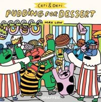 Book Cover for Pudding for Dessert by Max Low