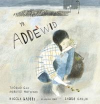 Book Cover for Yr Addewid by Nicola Davies