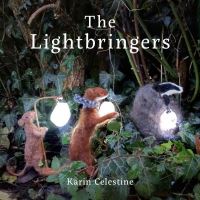 Book Cover for The Lightbringers by Karin Celestine, Pamela ThomRowe