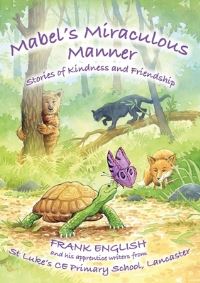 Book Cover for Mabel's Miraculous Manner by Frank English