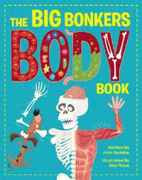 Book Cover for The Big Bonkers Body Book by John Farndon