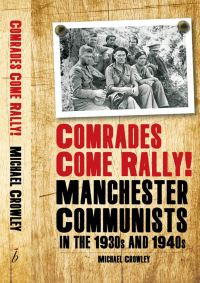 Book Cover for Comrades Come Rally! by Michael Crowley