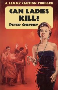 Book Cover for Can Ladies Kill? by Peter Cheyney