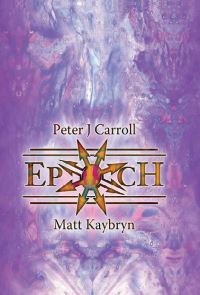 Book Cover for Epoch by Peter Carroll