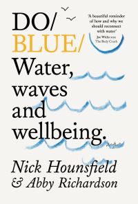 Book Cover for Do Blue by Nick Hounsfield, Abby Richardson