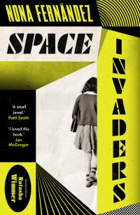 Book Cover for Space Invaders by Nona Fernández