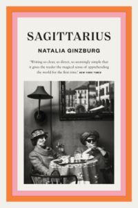 Book Cover for Sagittarius by Natalia Ginzburg