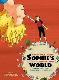 Book Cover for Sophie's World Vol. II From Descartes to the Present Day by Vincent Zabus, Jostein Gaarder