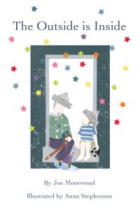 Book Cover for The Outside Is Inside by Joe Moorwood