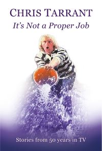 Book Cover for It's Not a Proper Job by Chris Tarrant