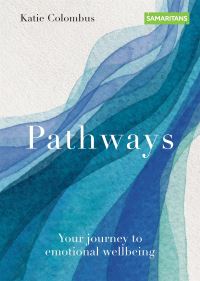 Book Cover for Pathways by Katie Colombus, The Samaritan Enterprises Limited