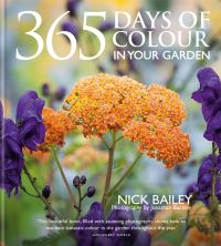 Book Cover for 365 Days of Colour in Your Garden by Nick Bailey