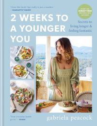 Book Cover for 2 Weeks to a Younger You by Gabriela Peacock