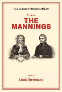 Book Cover for Trial of The Mannings by Linda Stratmann
