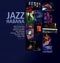 Book Cover for Jazz Habana by Abel Carmenate